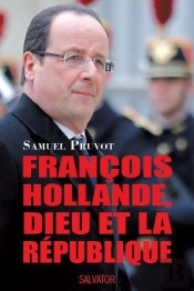 François Hollande, Dieu Et La République