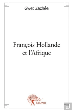 Bertrand.pt - Francois Hollande Et L'Afrique