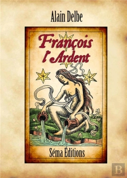 Bertrand.pt - François L'Ardent