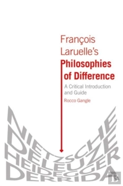 Bertrand.pt - Francois Laruelleâ€™S Philosophies Of Difference