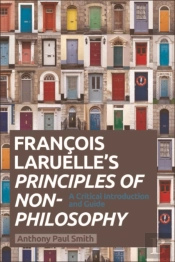 Francois Laruelle'S Principles Of Non-Philosophy