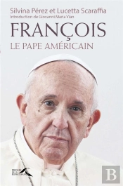 François, Le Pape Américain