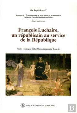Bertrand.pt - Francois Luchaire, Un Republicain Au Service De La Republique
