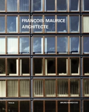 François Maurice, Architecte