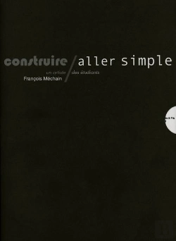 Bertrand.pt - François Méchain ; Construire Aller-Simple
