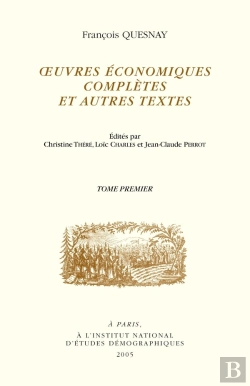 Bertrand.pt - François Quesnay. Oeuvres Économiques Complètes Et Autres Textes