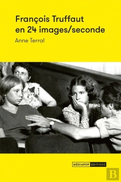 Bertrand.pt - François Truffaut En 24 Images/Seconde