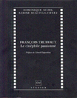 Bertrand.pt - Francois Truffaut, Le Cinephile Passionne