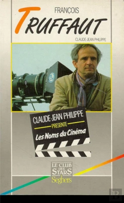 Bertrand.pt - Francois Truffaut ; Noms Du Cinema