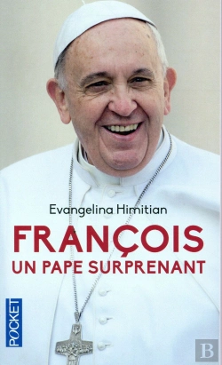 Bertrand.pt - Francois  Un Pape Surprenant