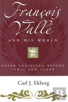 Francois Valle And His World