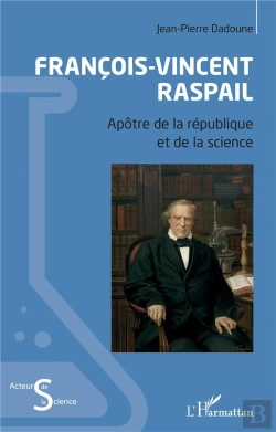 Bertrand.pt - Francois-Vincent Raspail - Apotre De La Republique Et De La Science