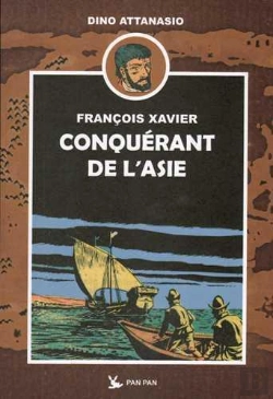 Bertrand.pt - Francois Xavier T01 Conquerant De L'Asie