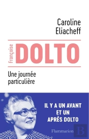 Francoise Dolto, Une Journée Particulière