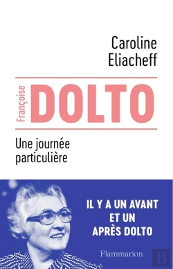 Bertrand.pt - Francoise Dolto, Une Journée Particulière