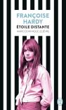 Francoise Hardy : Étoile Distante