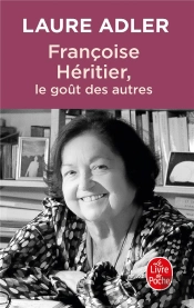 Françoise Héritier, Le Goût Des Autres