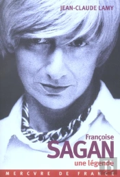 Francoise Sagan, Une Legende