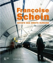 Françoise Schein ; Cartographe Des Droits Humains