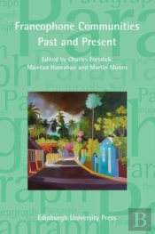 Francophone Communities Past And Present