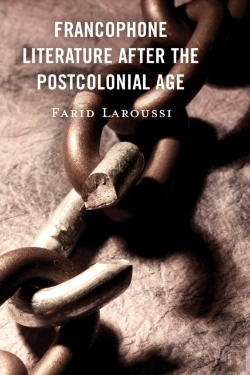 Bertrand.pt - Francophone Literature After The Postcolonial Age