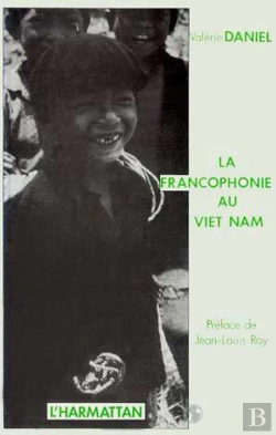Bertrand.pt - Francophonie Au Viet Nam