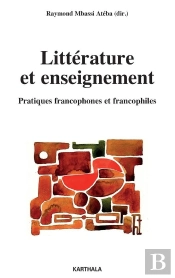 Francophonie Et Francophilie Littéraires