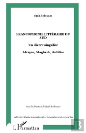 Francophonie Littéraire Du Sud