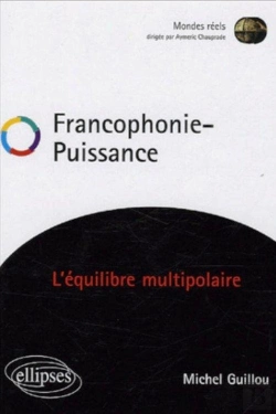 Bertrand.pt - Francophonie Puissance - L'Équilibre Multipolaire