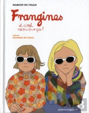 Frangines, Et C'Est Comme Ca