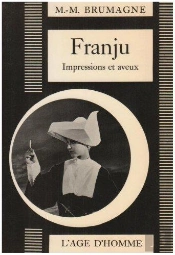 Franju Georges Impressions & Aveux