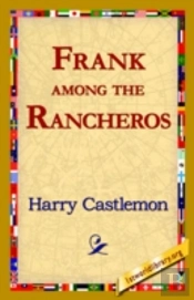 Frank Among The Rancheros
