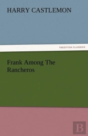 Frank Among The Rancheros
