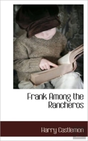 Frank Among The Rancheros