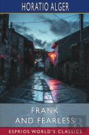 Frank And Fearless (Esprios Classics)