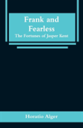 Frank And Fearless