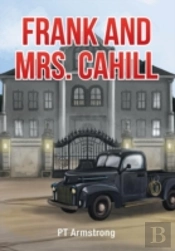 Frank And Mrs. Cahill
