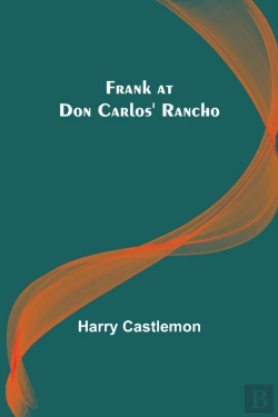 Bertrand.pt - Frank At Don Carlos' Rancho