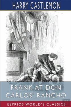 Bertrand.pt - Frank At Don Carlos' Rancho (Esprios Classics)