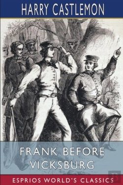 Bertrand.pt - Frank Before Vicksburg (Esprios Classics)