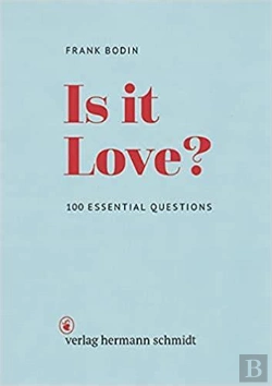 Bertrand.pt - Frank Bodin Is It Love ? 100 Essential Questions /Anglais
