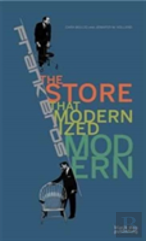 Frank Bros: The Store That Modernized Modern America