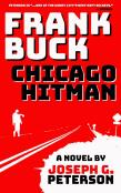 Frank Buck: Chicago Hitman