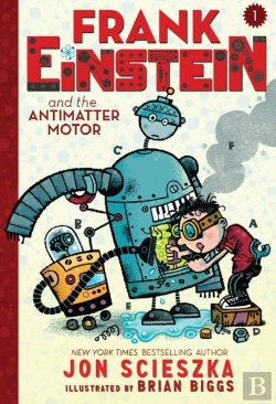 Bertrand.pt - Frank Einstein And The Antimatter Motor (Frank Einstein Series #1)