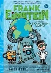 Frank Einstein And The Bio-Action Gizmo (Frank Einstein #5)