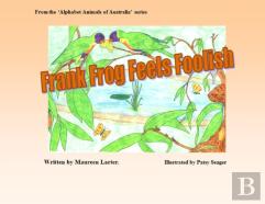 Frank Frog Feels Foolish