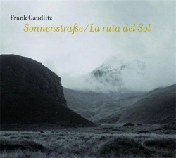 Bertrand.pt - Frank Gaudlitz Sonnenstrasse / La Ruta Del Sol /Allemand/Espagnol