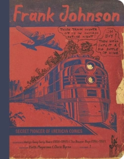 Bertrand.pt - Frank Johnson, Secret Pioneer Of American Comics Vol. 1