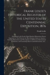 Frank Leslie'S Historical Register Of Th