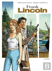 Frank Lincoln Tome 4 ; Kodiak